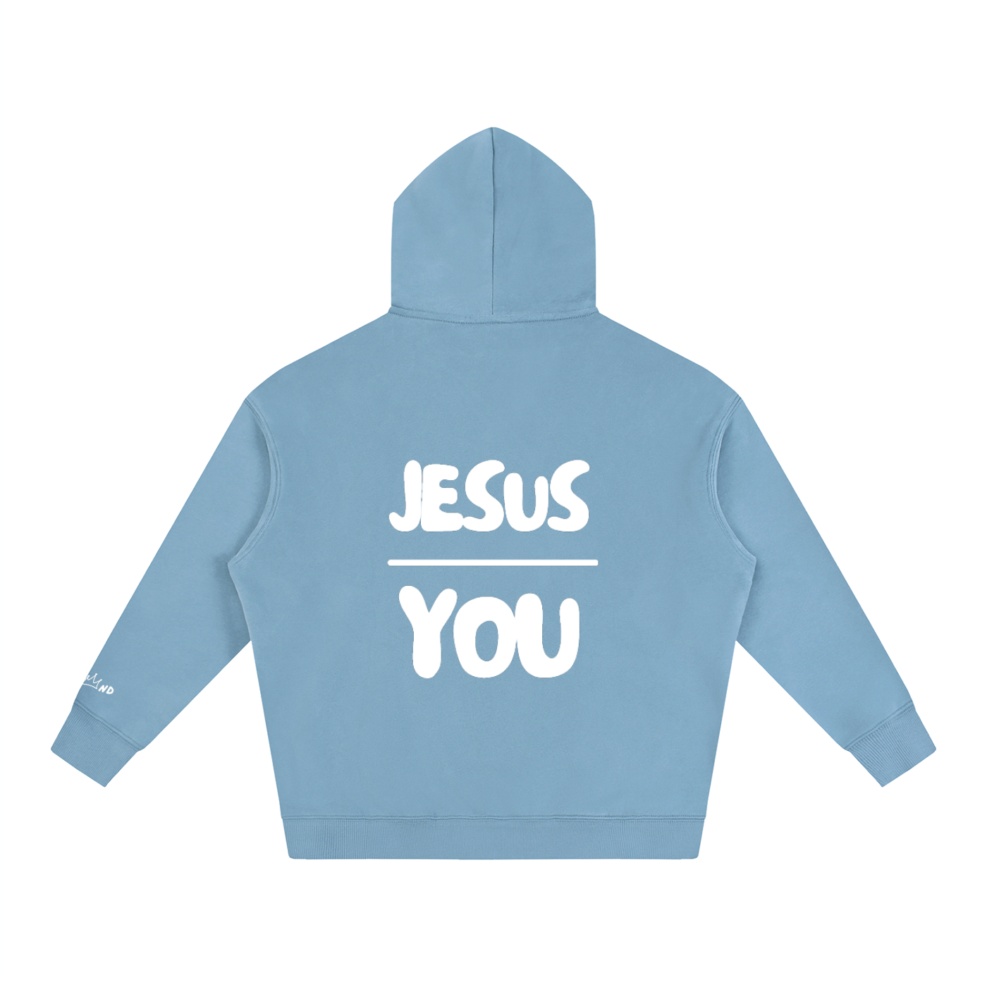 Jesus Over You (Limited Edition Hoodie)